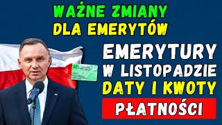 🔴PILNIE Emerytury w Polsce w Listopadzie 2024 roku 👉 daty kwoty i nadchodzące zmiany [upl. by Kurt469]