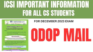 ICSI IMPORTANT INFORMATION FOR ALL CS STUDENTS REGARDING ODOP MAIL [upl. by Darum572]