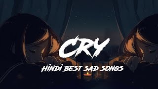 Alone in night amp Missing someone badly  hindi sad songs  Midnight relax missing Cry  Lost Forever [upl. by Eade]