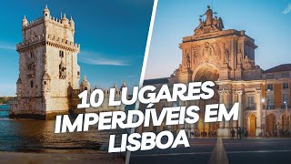 Top 10 lugares imperdíveis para conhecer em Lisboa [upl. by Ayirp]