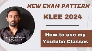 New Exam Pattern  KLEE 2024  Preparation Strategy [upl. by Perkin]