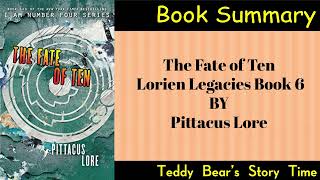 The Fate of Ten by Pittacus Lore  Book Summary  Lorien Legacies [upl. by Zebulon]