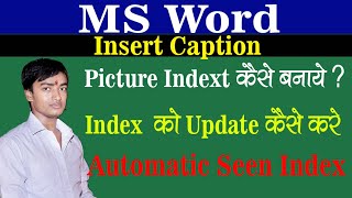 Insert Caption in Word Insert Table of Figure in Word in Hindi Insert Picture Number on Document [upl. by Naahsar442]