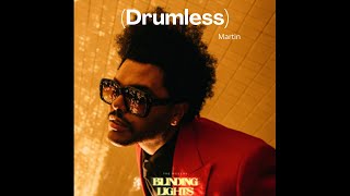 Blinding Lights The Weeknd Lyrics and Drumless  Martin [upl. by Enirual]