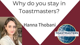 Why do you stay in Toastmasters Hanna Thobani [upl. by Derina]