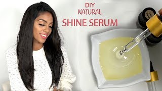 Natural Hair Shine Serum  DIY TUTORIAL  ARIBA PERVAIZ [upl. by Aniroz]