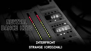 Interfront  Strange Original HQ [upl. by Vaden]