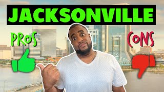 Is Jacksonville A Good Place To Live  Pros and cons of living in Jacksonville Florida  2022 [upl. by Virgina]