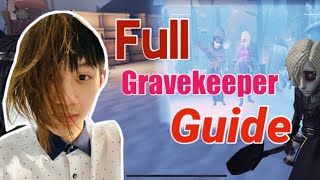 Identity V  Gravekeeper Full Guide Tips and Tricks  Persona [upl. by Bilek572]