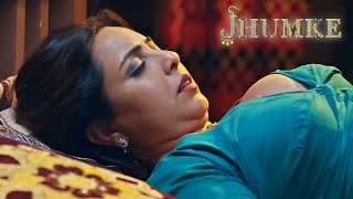 JHUMKE Heartbreak and Despair Episode 2  Atrangii Web Series  Khushboo Kamal [upl. by Osi]