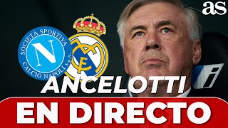 EN DIRECTO RUEDA PRENSA ANCELOTTI Y FEDE VALVERDE NAPOLI REAL MADRID [upl. by Aihsatan542]