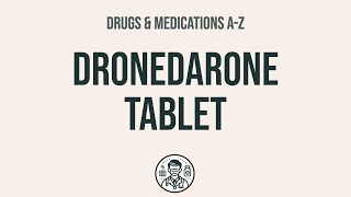 How to use Dronedarone Tablet  Explain UsesSide EffectsInteractions [upl. by Alver250]