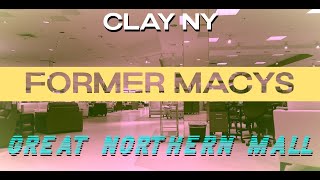 Former Macys  Great Northern Mall  Clay NY [upl. by Ahseal]