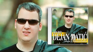 Dejan Matic  Ta lepa zena neverna  Audio 2002 [upl. by Lobel74]