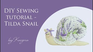 DIY Sewing tutorial  Tilda snail  lavender [upl. by Gora]