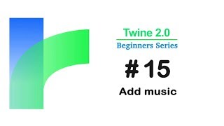 Twine 20  how to Add Music  Tutorial 15 [upl. by Nered947]