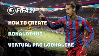 FIFA 21 tutorial  Pro Clubs How to create Ronaldinho [upl. by Odele]