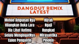 Rungkad  Dangdut Remix Terbaru [upl. by Ewolram]