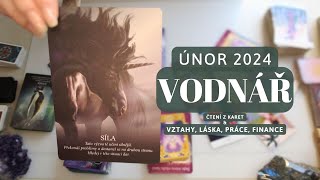 Únor 2024 VODNÁŘ  Vztahy amp Láska amp Práce amp Finance tarot vykladkaret barbraspirit [upl. by Ybreh]