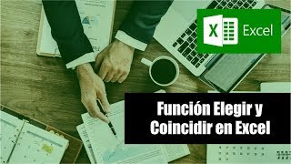 Función Elegir y Coincidir en Excel Profesional [upl. by Ahsenra84]