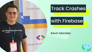 Crashlytics for your Android apps with Kevin Morales [upl. by Sibbie102]