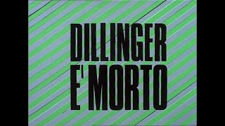 Dillinger è morto  Trailer [upl. by Caves]