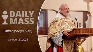 Catholic Daily Mass  Daily TV Mass  October 27 2024 [upl. by Emelia207]