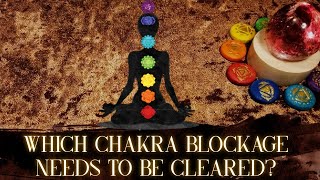 Which Chakra blockage needs to be cleared🌈🕉🔴🟠️🟡️🟢️🔘🔵🟣️🕉🌈tarot pickacard [upl. by Winna]