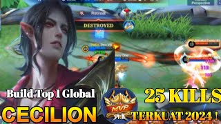 25 KILLS CARA MAIN CECILION BUFF  BUILD amp EMBLEM CECILION TERKUAT 2024   CECILION MID [upl. by Hurty]