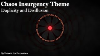 SCP Theme Duplicity and Disillusion  The Rise of the Chaos Insurgency [upl. by Ephram113]