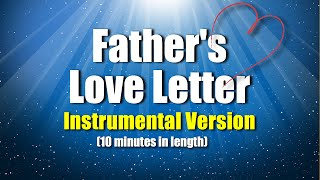 Fathers Love Letter Instrumental [upl. by Ewens]