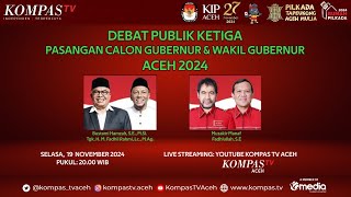 LIVE – Debat Publik Ketiga Calon Gubernur dan Wakil Gubernur Aceh 2024 [upl. by Lenoj334]