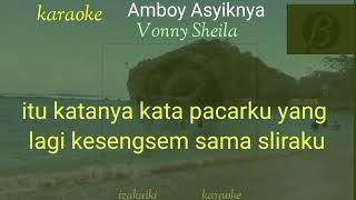 karaoke Amboy asyiknya Vonny Sheila [upl. by Adlecirg]