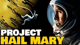 Project Hail Mary  New SciFi Book to Movie Adaptation  What We Know [upl. by Tristas139]