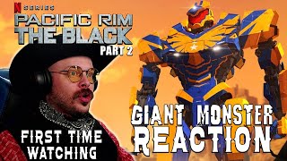 Pacific Rim  The Black  Part 2  Episodes 5  7  First Time Watching  Reaction amp Review [upl. by Ashatan]