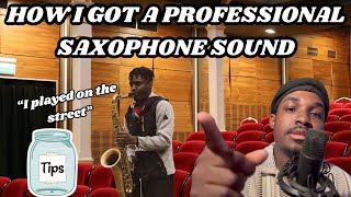 How I Got a Professional amp Unique Saxophone Sound [upl. by Dranoc]