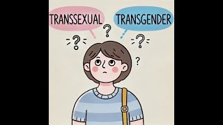 Transsexual vs Transgender Whats the Difference [upl. by Ennayrb]