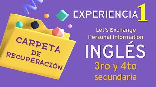 Lets Exchange Personal Information resuelta  INGLÉS  3ro y 4to de secundaria  Experiencia 1 [upl. by Halona646]