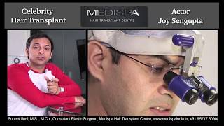 Bollywood Actor Joy Sengupta Hair Transplant at Medispa Jaipur  India  Delhi  Dr Suneet Soni [upl. by Nicolea]