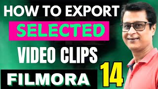 How To Export Selected Clips In Filmora 14  How To Create Short Video In Filmora 14 [upl. by Hael476]