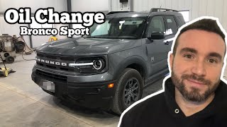 Oil Change 20212024 Ford Bronco Sport [upl. by Dincolo]