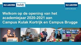 Opening Academiejaar 20202021 aan KU Leuven Campus Kulak Kortrijk en Campus Brugge [upl. by Brookhouse]