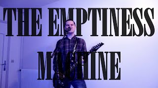 The Emptiness Machine Linkin Park Cover [upl. by Hyacinthe320]