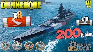 BattleShip Dunkerque 8 Kills 200K Damage  World of Warships [upl. by Anielram]