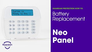 How to Replace the Battery for a Neo Security Panel [upl. by Tuhn]