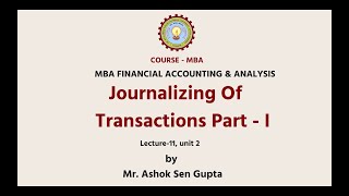 Financial Accounting amp Analysis  Journalizing of Transactions Part1 AKTU Digital Education [upl. by Selwyn]