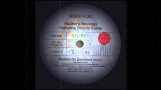 Rockers Revenge feat Donnie Calvin  Walking On Sunshine [upl. by Blake433]