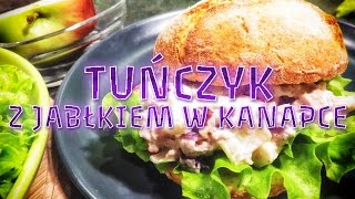 Tuńczyk z jabłkiem w kanapce 🐟🐟 PRZEPIS na sandwicha [upl. by Vey]