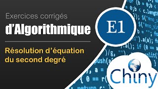 Equation du second degré  Exercice dalgorithmique [upl. by Mollie546]