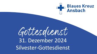 Silvestergottesdienst  Jahreslosung 2025 [upl. by Aianat]